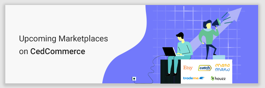 upcoming marketplaces on cedcommerce