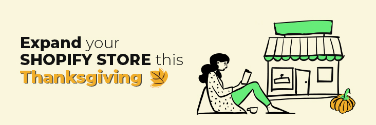 expand-your-shopify-store-this-thanksgiving